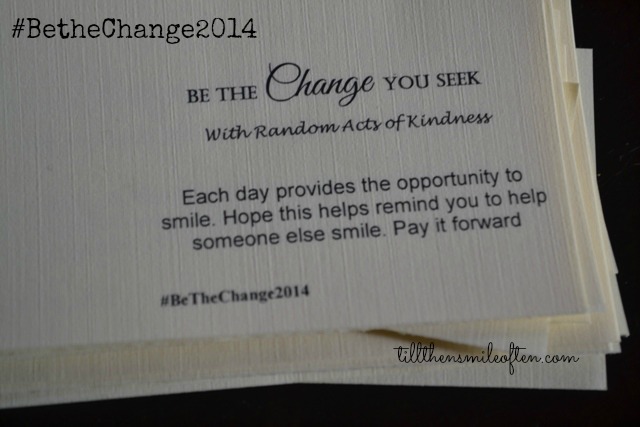 Random Acts of Kindness - #BeTheChange2014